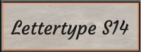 LETTERTYPE S14 - Klik aan voor een vergroting